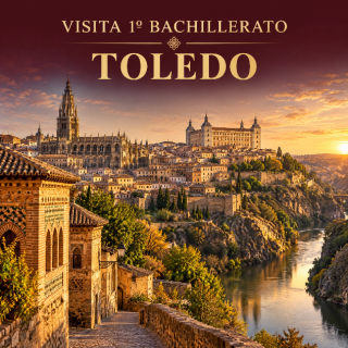 Visita a Toledo 1º Bachillerato